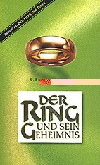 Kurt Bruner, Jim Ware: Der Ring und sein Geheimnis