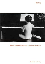 Christoph Busching: Hand- und Fußbuch des Klavierunterrichts