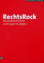 Christian Dornbusch/Jan Raabe (Hrsg.): RechtsRock. Bestandsaufnahme und Gegenstrategien