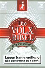 Martin Dreyer (Übers.): Die Volxbibel - Neues Testament