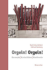 Karl-Heinz Göttert / Eckhard Isenberg: Orgeln! Orgeln!
