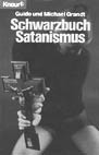 Guido & Michael Grandt: Schwarzbuch Satanismus