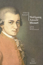 Ulrich Konrad: Wolfgang Amadé Mozart