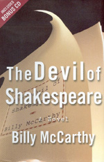 Billy McCarthy: The Devil of Shakespeare (A Novel)