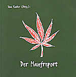 Tom Rocker (Hrsg.): Der Hanfreport