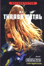 Garry Sharpe-Young: A-Z Of Thrash Metal