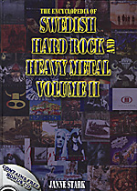 Janne Stark: The Encyclopedia Of Swedish Hard Rock And Heavy Metal Vol. II