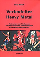 Reto Wehrli: Verteufelter Heavy Metal