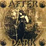AFTER DARK: After Dark