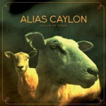 ALIAS CAYLON: Follow The Feeder