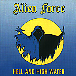 ALIEN FORCE: Hell And High Water