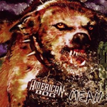 AMERICAN DOG: Mean
