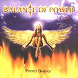BALANCE OF POWER: Perfect Balance
