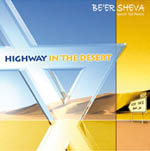 BE'ER SHEVA: Highway In The Desert