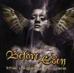 BEFORE EDEN: The Legacy Of Gaia