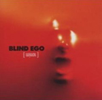 BLIND EGO: Mirror