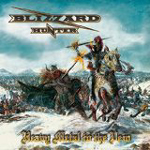 BLIZZARD HUNTER: Heavy Metal To The Vein
