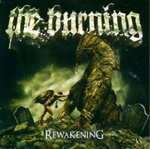 THE BURNING: Rewakening