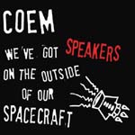 COEM: We've Got Speakers On The Outside Of Our Spacecraft