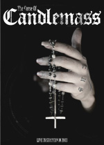CANDLEMASS: The Curse Of Candlemass - Live in Stockholm 2003