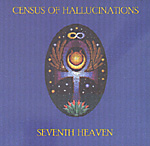 CENSUS OF HALLUCINATIONS: Seventh Heaven