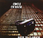 CIRCLE OF RAGE: Rage In D-Minor