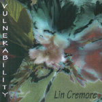 LIN CREMORE: Vulnerability