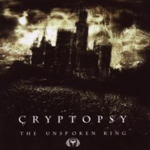 CRYPTOPSY: The Unspoken King