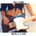 GINA CUTILLO: For The Love Of C ...