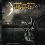 DARK AT DAWN: Dark At Dawn