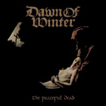 DAWN OF WINTER: The Peaceful Dead