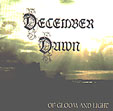 DECEMBER DAWN: Of Gloom And Light