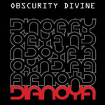 DIANOYA: Obscurity Divine