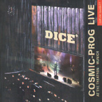 DICE: Cosmic Prog Live (CD)