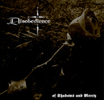 DISOBEDIENCE: Of Shadows And Mercy
