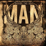 DIVIDE THE SEA: Man