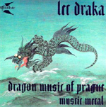 DRAKAR: Let Draka/The Flight Of The Dragon