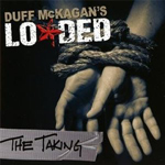DUFF McKAGAN's LOADED: The Taking