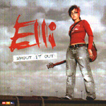 ELLI: Shout It Out