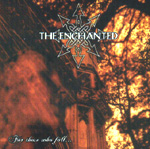 THE ENCHANTED: For Those Who Fall ...