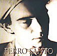 FERRO SANTO: One Of Those Days