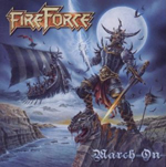 FIREFORCE: March On