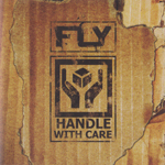 FLY: Handle With Care