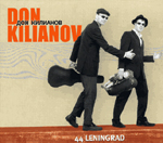 44 LENINGRAD: Don Kilianov