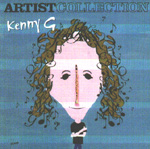 KENNY G: Artist Collection