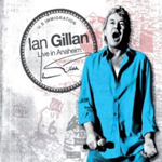 IAN GILLAN: Live In Anaheim