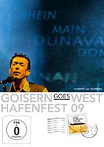 HUBERT VON GOISERN: Goisern Goes West/Hafenfest 09 (DVD)