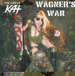 THE GREAT KAT: Wagner's War