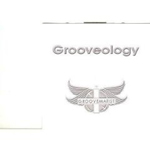 GROOVEMATIST: Grooveology