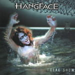 HANGFACE: Freak Show